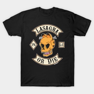 Lasagna Or Die T-Shirt